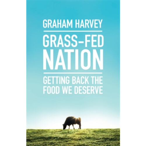 GrassFed Nation by Graham Harvey Paperback Book