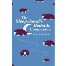 The Sleepyheads Bedside Companion by Sean Coughlan Paperback Book