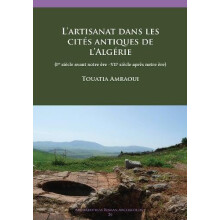 Lartisanat dans les cites antiques de lAlgerie by Amraoui Touatia Rese