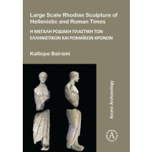 Large Scale Rhodian Sculpture of Hellenistic and Roman Times by Kallio