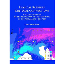 Physical Barriers Cultural Connections A Reconsideration of the Metal