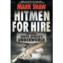 Hitmen for hire by Mark Shaw Paperback Book