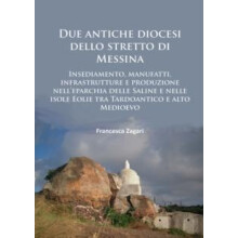 Due antiche diocesi dello stretto di Messina by Francesca Zagari Paper