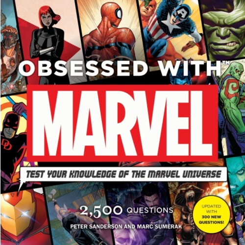 Obsessed With Marvel by Peter Sanderson Paperback Book