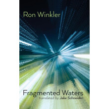 Fragmented Waters by Ron Winkler Paperback Book