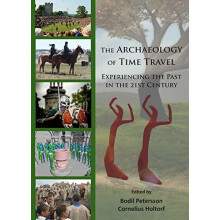 The Archaeology of Time Travel Paperback Book