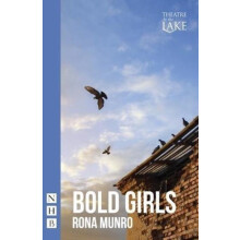 Bold Girls by Rona Munro Paperback Book
