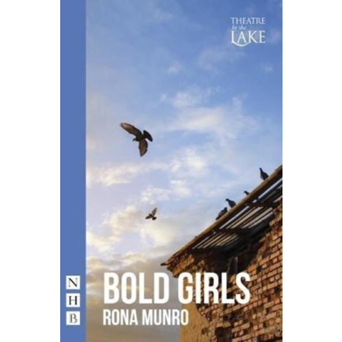 Bold Girls by Rona Munro Paperback Book