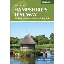 Walking Hampshire's Test Way: The long-distance trail and 15 day walks (British Walking)