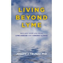 Living Beyond Lyme by Joseph J. Trunzo Paperback Book