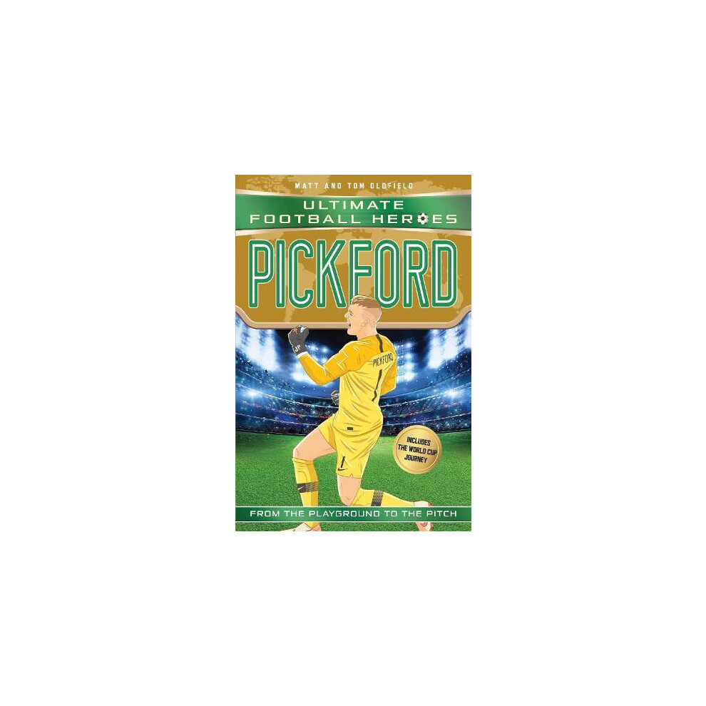 Pickford (Ultimate Football Heroes - International Edition)  - includes the World Cup Journey!