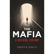 The Mafia by Roberto M. Dainotto Paperback Book