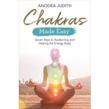 Chakras Made Easy by Judith Anodea PhD Paperback Book