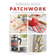 Weekend Makes Patchwork by Janet Goddard Paperback Book