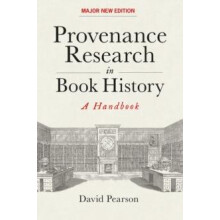 Provenance Research in Book History by David Pearson Hardcover Book