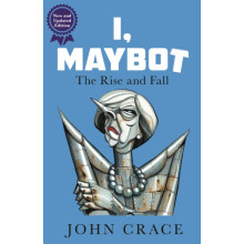 I Maybot by John Crace Paperback Book