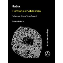 Hatra Il territorio e lurbanistica by Enrico Foietta Paperback Book