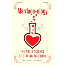 Marriageology by Belinda Luscombe Paperback Book
