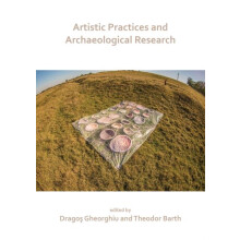 Artistic Practices and Archaeological Research Paperback Book