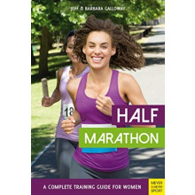 Half Marathon A Complete Training Guide for Women 2nd edition by Barba