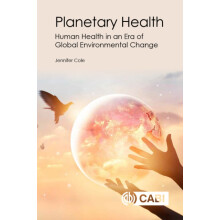 Planetary Health by Cole Jennifer Research Fellow Royal Holloway Unive