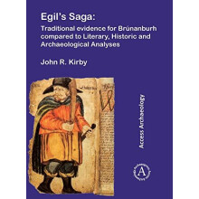 Egils Saga Traditional evidence for Brunanburh compared to Literary Hi