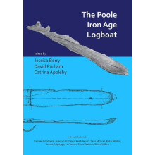 The Poole Iron Age Logboat Paperback Book