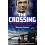 The Crossing by Wensley Clarkson Paperback Book 1