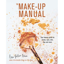 The Makeup Manual by Lisa PotterDixon Hardcover Book
