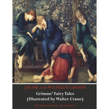 Grimms Fairy Tales Illustrated by Walter Crane by Walter Crane Paperba