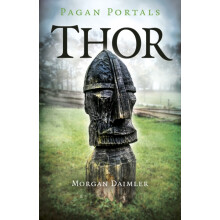 Pagan Portals Thor by Morgan Daimler Paperback Book