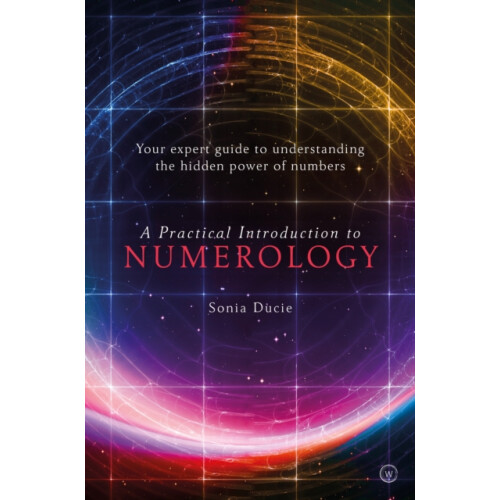 A Practical Introduction to Numerology by Sonia Ducie Paperback Book