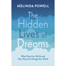 The Hidden Lives of Dreams by Melinda Powell Paperback Book