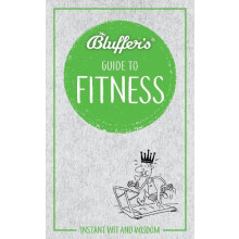 Bluffers Guide to Fitness by Chris Carra Paperback Book