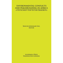 Environmental Conflicts and Peacebuilding in Africa Hardcover Book