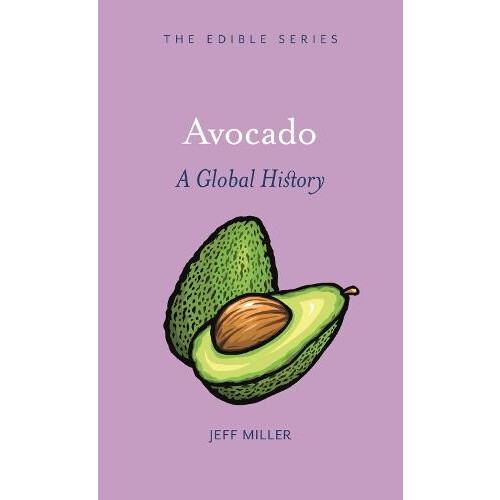 Avocado by Jeff Miller Hardcover Book
