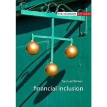Financial Inclusion by Dr Samuel University of Bristol Kirwan Paperbac