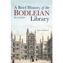 Brief History of the Bodleian Library A by Mary Clapinson Hardcover Bo