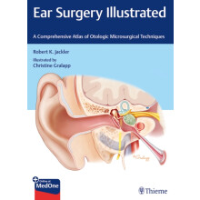 Ear Surgery Illustrated by Robert K. Jackler Other Book