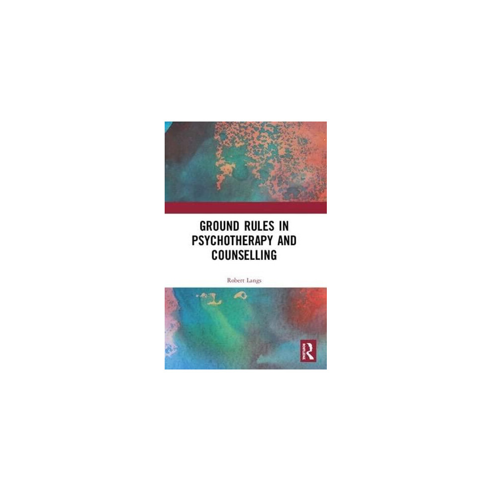 Riachristiecollections Ground Rules In Psychotherapy And Counselling By Robert Langs Paperbac