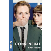 Consensual by Evan Placey Paperback Book