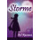 Storme by Bel Ravenne Paperback Book 1