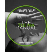 The TuiNa Manual by Maria Mercati Paperback Book