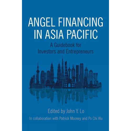 Angel Financing in Asia Pacific Paperback Book