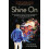 Shine On by J S Jones Paperback Book 1