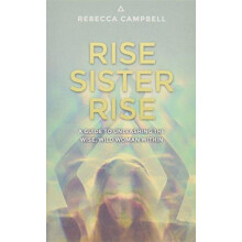 Rise Sister Rise by Rebecca Campbell Paperback Book