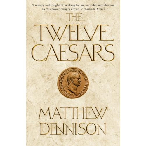 The Twelve Caesars by Matthew Associate Features Editor Dennison Paper
