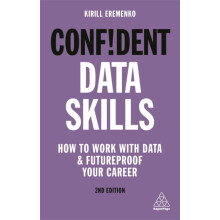 Confident Data Skills by Kirill Eremenko Paperback Book