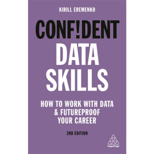 Confident Data Skills by Kirill Eremenko Paperback Book