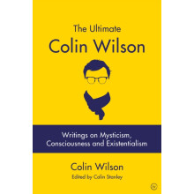 The Ultimate Colin Wilson by Colin Wilson Paperback Book